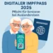 📰Digitaler Impfpass für Senioren – Ab Herbst 2025 Pflicht bei Auslandsreisen